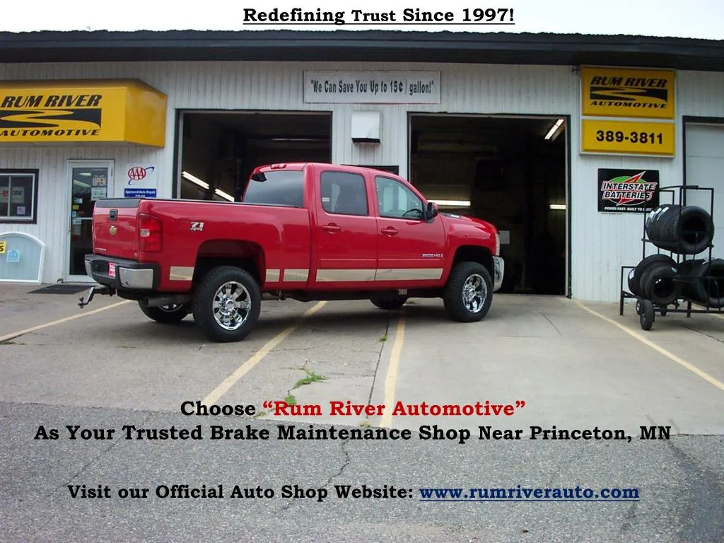 choose rum river automotive as your trusted brake maintenance shop near princeton mn