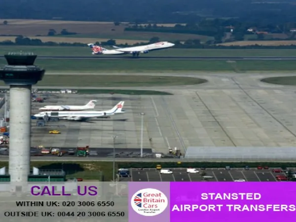 Travel in a grand way by availing Stansted airport transfer