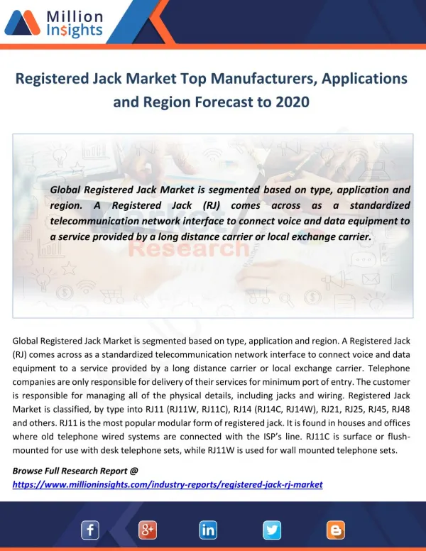 Registered Jack Market Top Manufacturers, Applications and Region Forecast to 2020