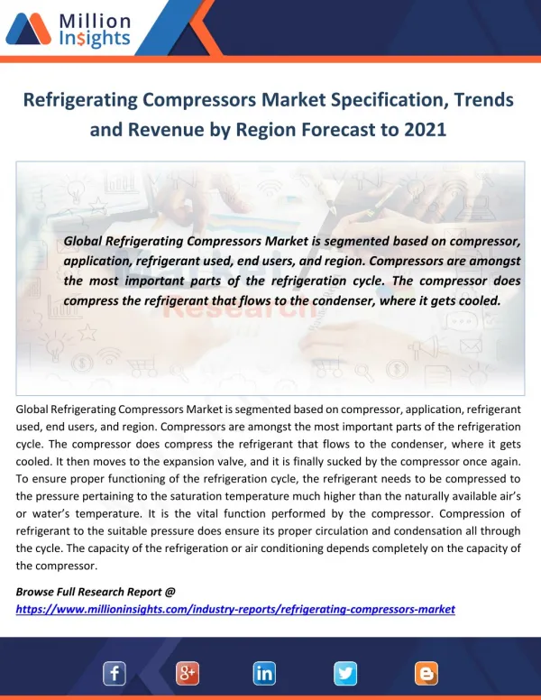 Refrigerating Compressors Market Specification, Trends and Revenue by Region Forecast to 2021