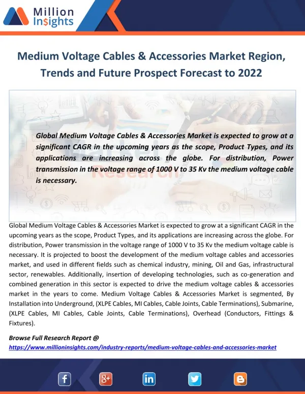 Medium Voltage Cables & Accessories Market Region, Trends and Future Prospect Forecast to 2022