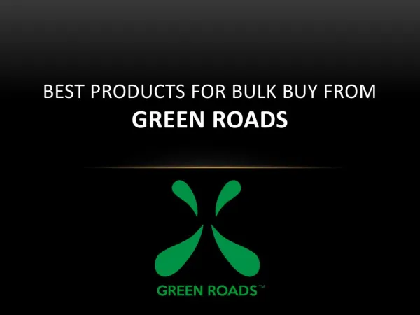Best Products For Bulk Buy From Green Roads