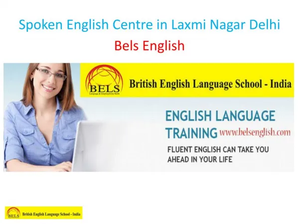 Spoken English Centre in Laxmi Nagar Delhi