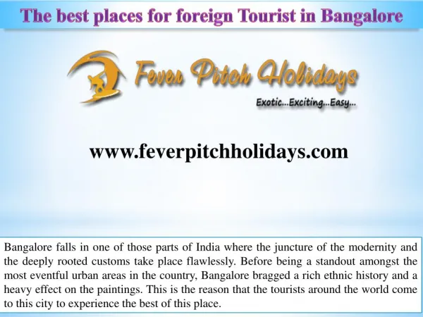 The best places for foreign tourist in bangalore