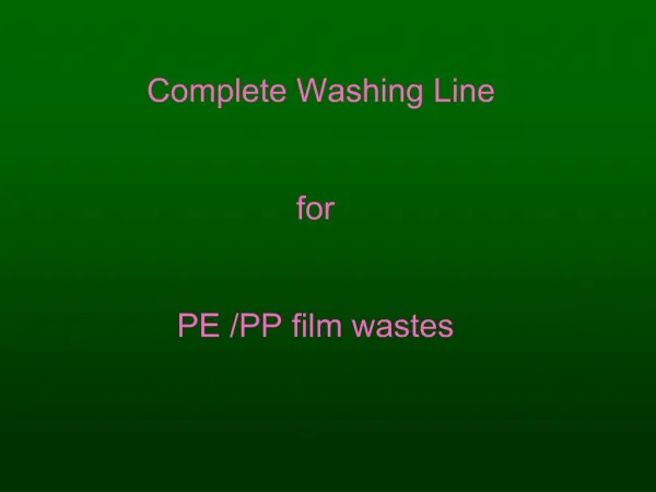 Complete Washing Line for PE