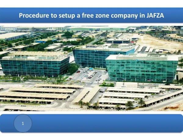 Procedure to setup a free zone company in JAFZA