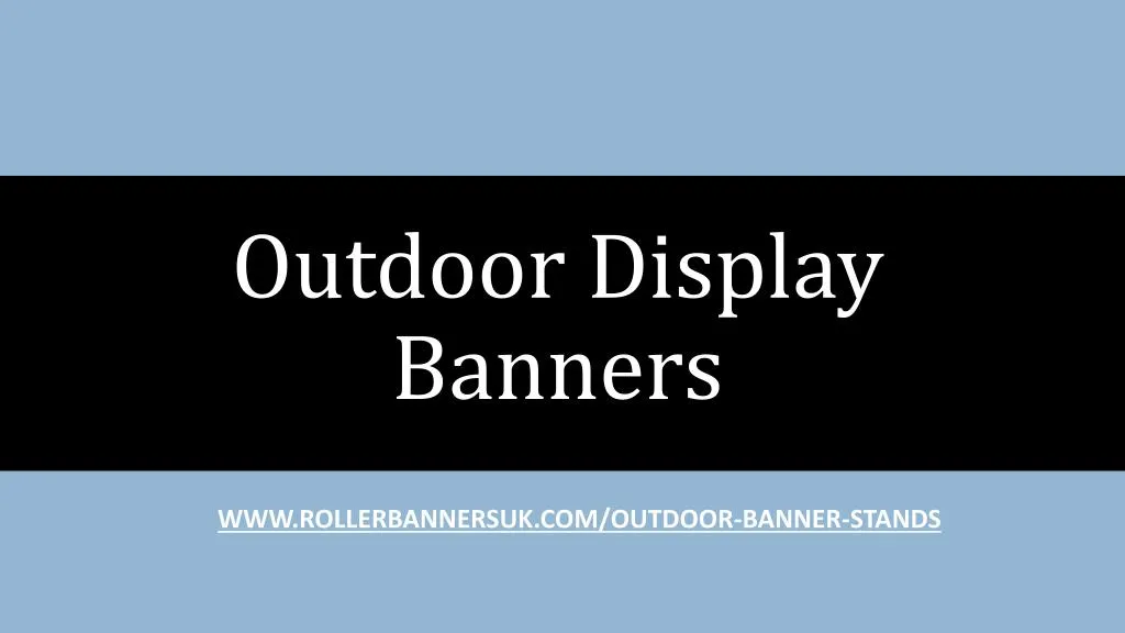 outdoor display banners