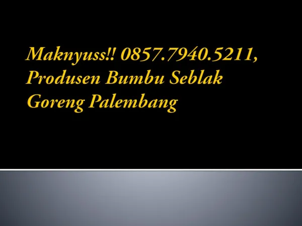 Maknyuss!! 0857.7940.5211, Produsen Bumbu Seblak Beji Cirebon