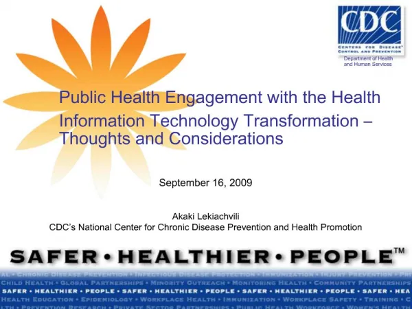 Public Health Engagement with the Health Information Technology Transformation Thoughts and Considerations