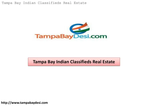 TampaBayDesi â€“ Tampa Bay Indian Classified Real Estate