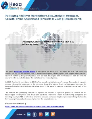 Packaging Additives Industry Research Report - slide 1