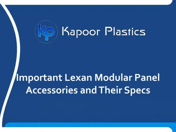 Important Lexan Modular Panel Accessories and Their Specs