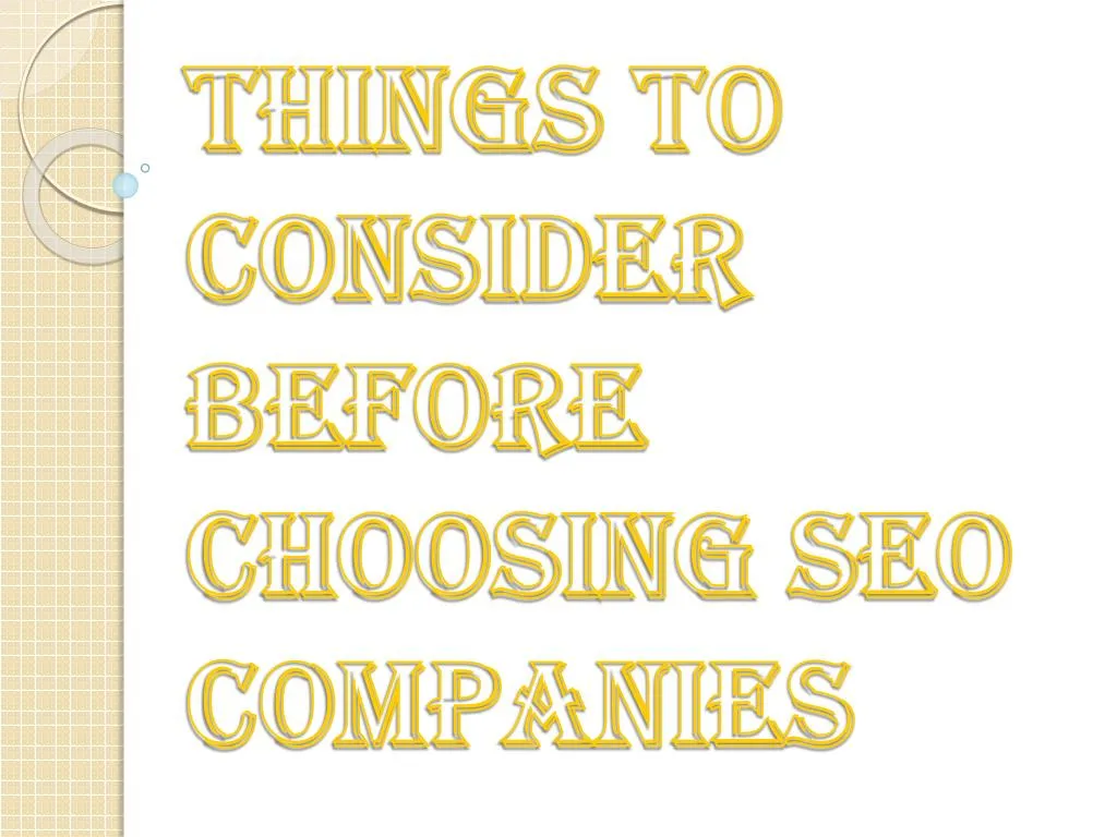 things to consider before choosing seo companies