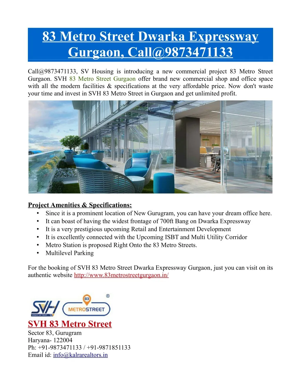 83 metro street dwarka expressway gurgaon