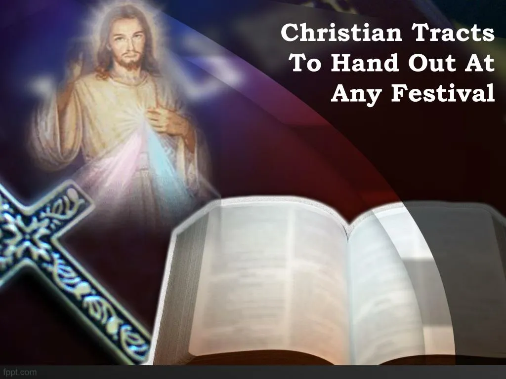 christian tracts to hand out at any festival