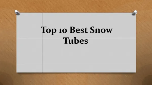 Top 10 best snow tubes in 2018