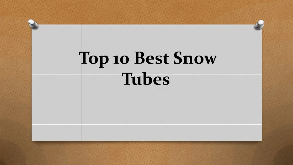 top 10 best snow tubes