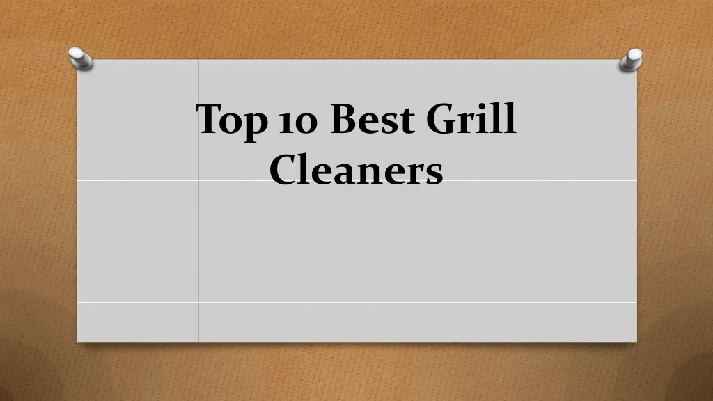 top 10 best grill cleaners