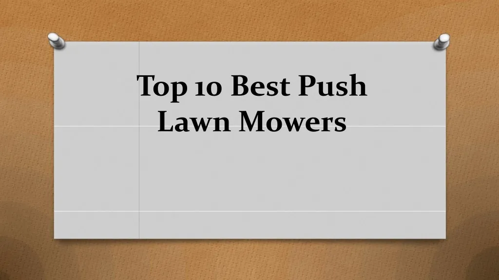 top 10 best push lawn mowers