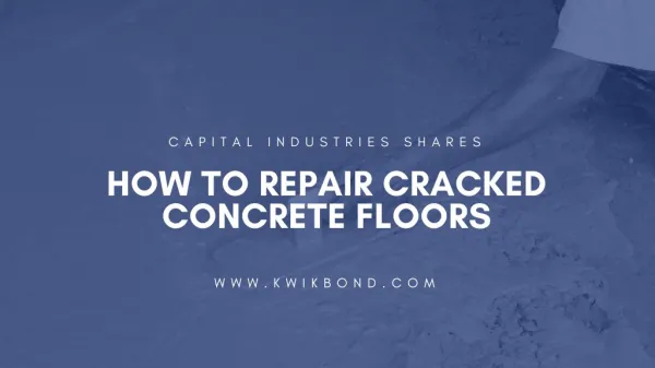 HOW TO REPAIR CRACKED CONCRETE FLOORS