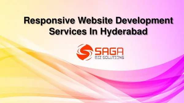 Responsive Web Design Company in Hyderabad, Responsive Website Development Services Hyderabad â€“ Saga Bizsolutions