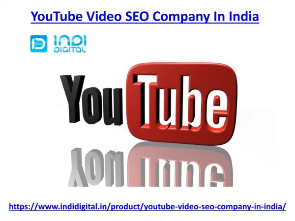 Get the best Youtube video SEO company in India