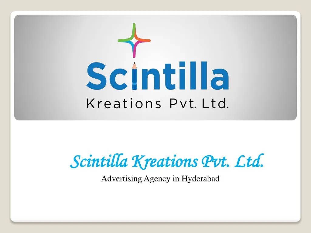 scintilla kreations pvt ltd advertising agency in hyderabad