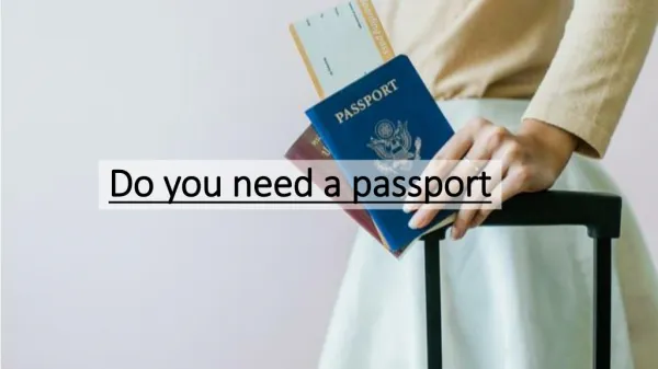 Do you need a passport