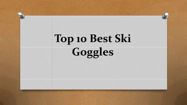 Top 10 best ski goggles