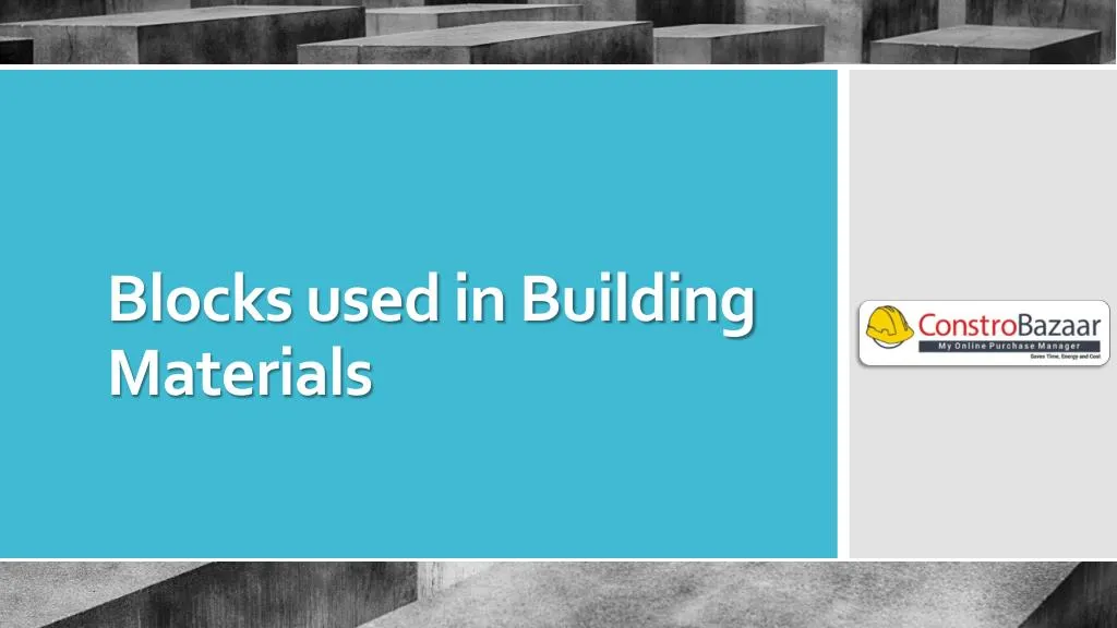 blocks used in building materials