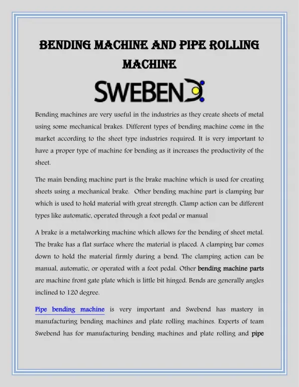 Bending machine and Pipe rolling machine