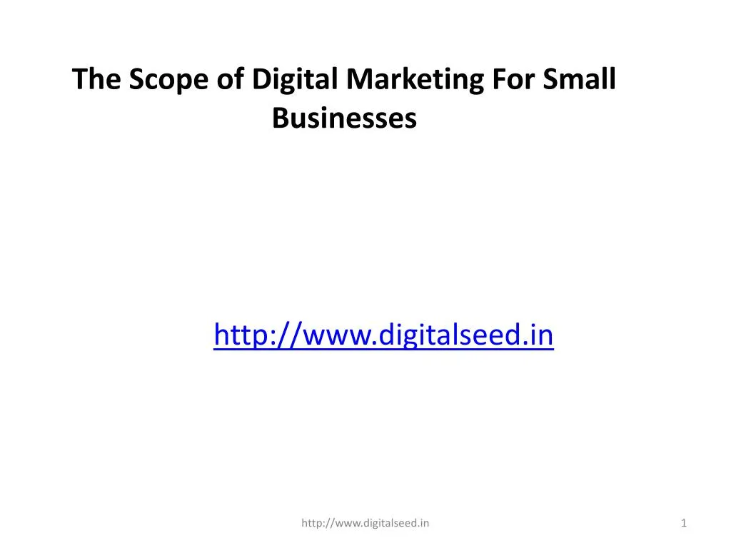 the scope of digital marketing for small