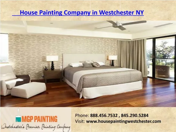 Well Known House painting Westchester NY Company