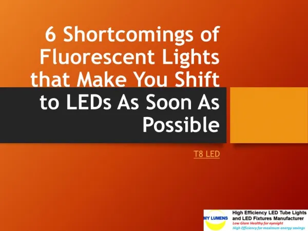 6 Shortcomings of Fluorescent Lights that Make You Shift to LEDs As Soon As Possible