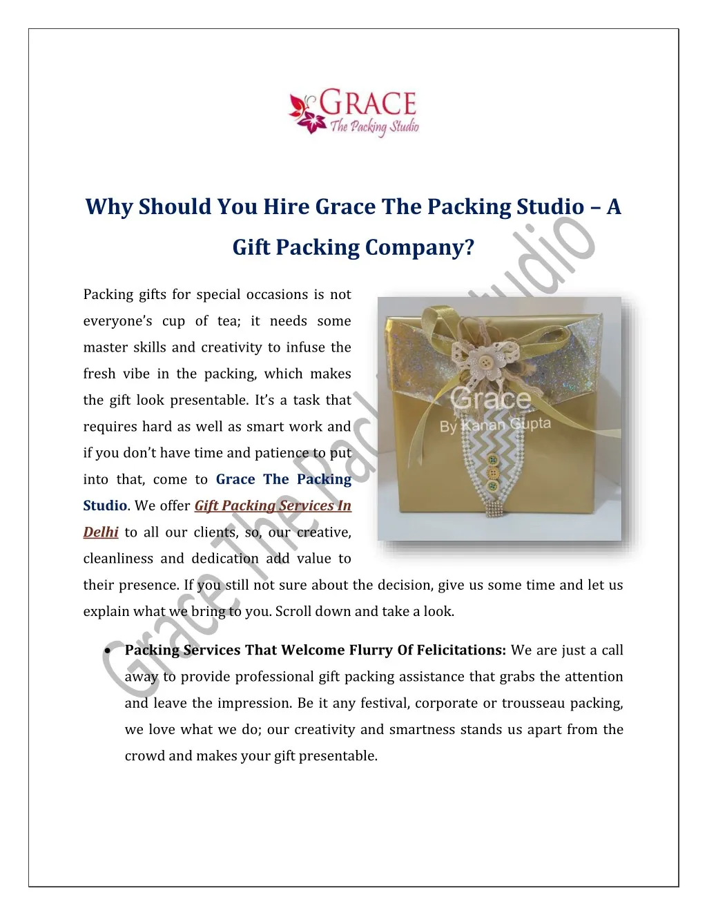 why should you hire grace the packing studio a