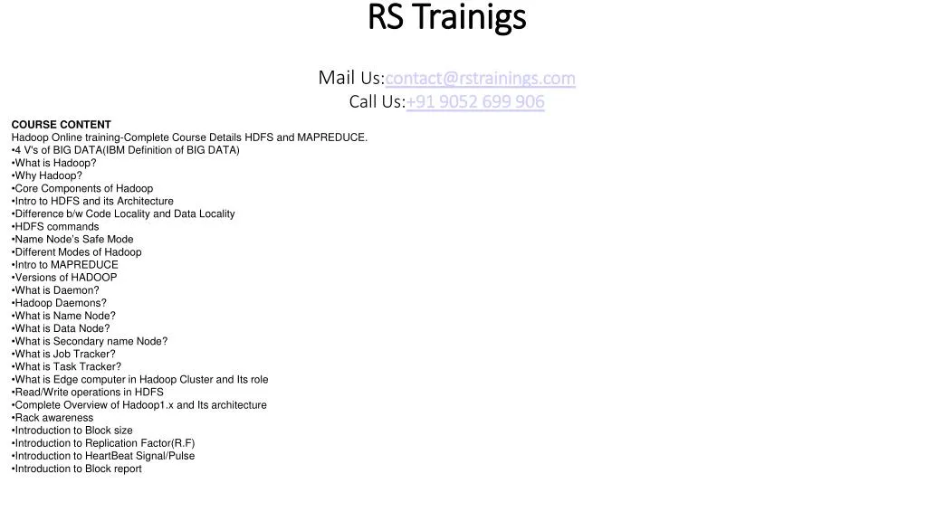 rs trainigs mail us contact@rstrainings com call us 91 9052 699 906
