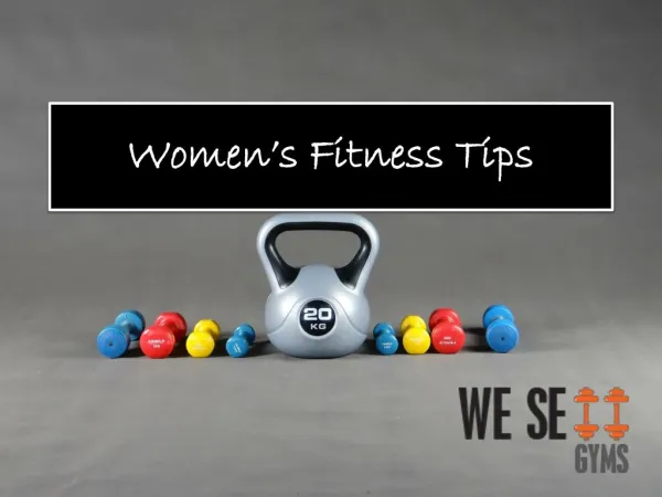 Womenâ€™s Fitness Tips
