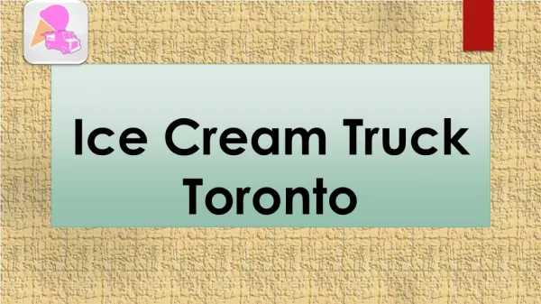 Ice cream truck Toronto