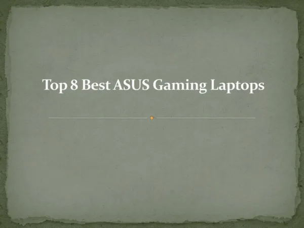 Top 8 best asus gaming laptops