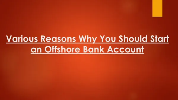 Why You Should Start An Offshore Bank Account?