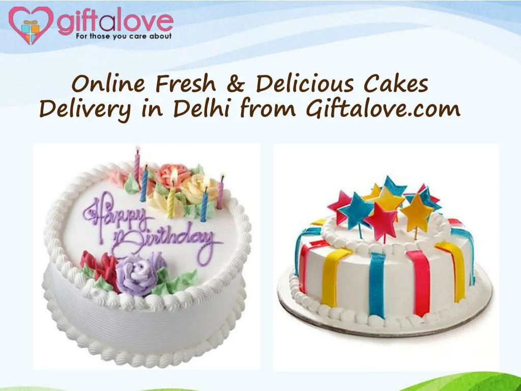 online fresh delicious cakes delivery in delhi from giftalove com