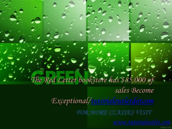 The Red Letter bookstore has $85,000 of sales Become Exceptional/tutorialoutletdotcom