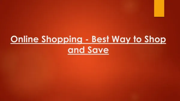 Online Shopping - Best Way to Shop and Save