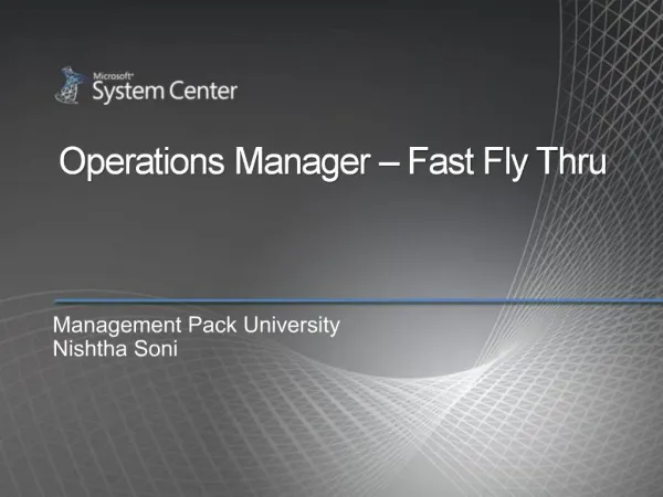 Operations Manager Fast Fly Thru