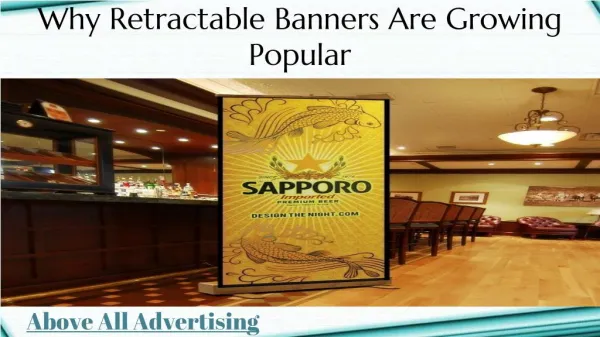 Why retractable banners are growing popular