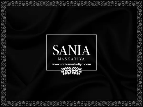 Formals and Semi-formal clothing for Women from Sania Maskatiya