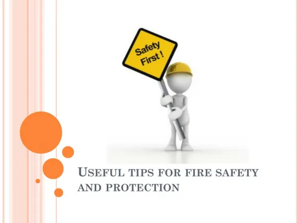 Useful tips for fire safety and protection