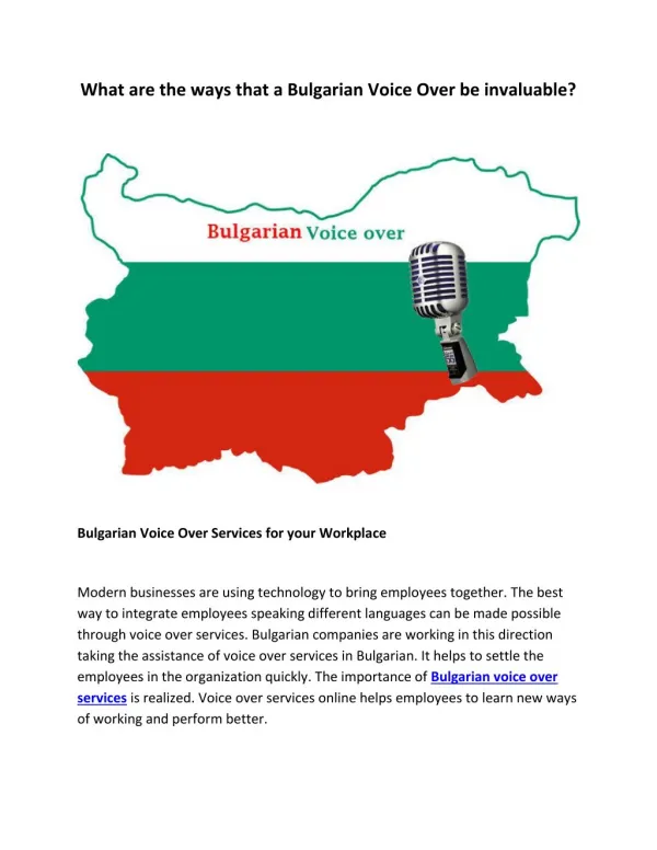 What are the ways that a Bulgarian Voice Over be invaluable?