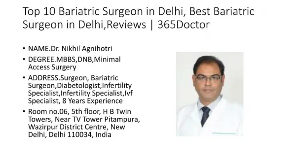 Top 10 Bariatric Surgeon in Delhi, Best Bariatric Surgeon in Delhi,Reviews | 365Doctor