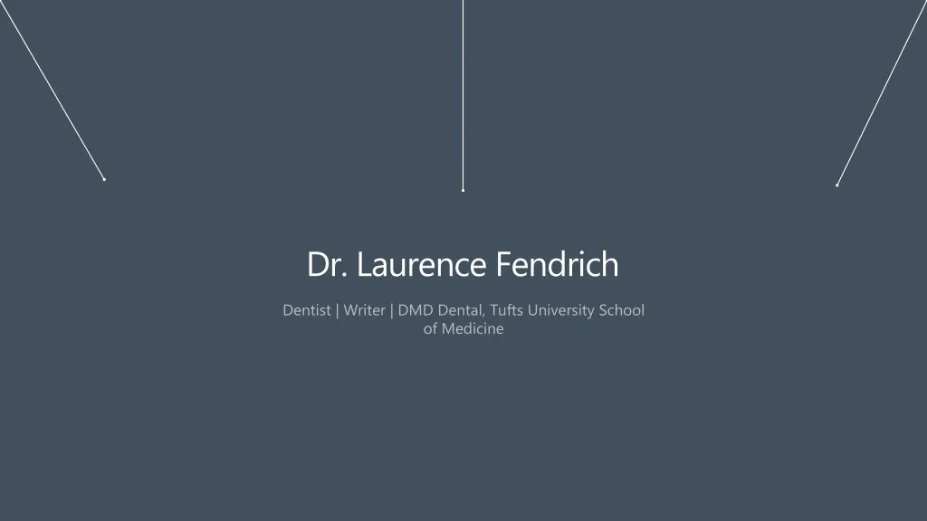 dr laurence fendrich